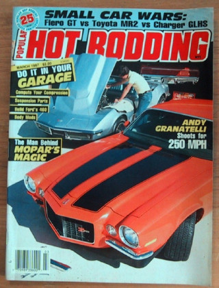 POPULAR HOT RODDING 1987 MAR - ANDY GRANATELLI, 427 CYCLONE